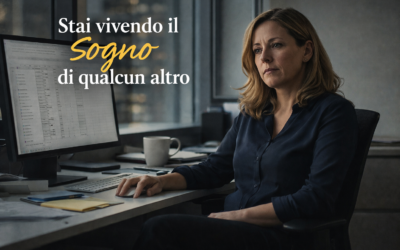 Stai vivendo il sogno di qualcun altro